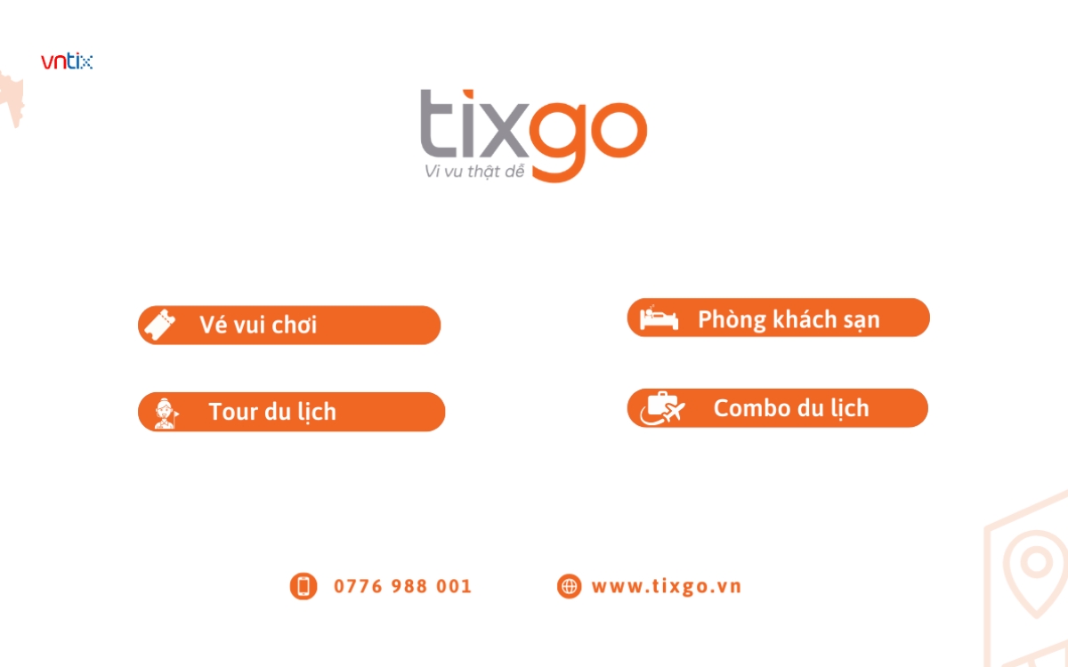 Tixgo là nền tảng đặt vé, tour lẻ giá tốt cho khách hàng 