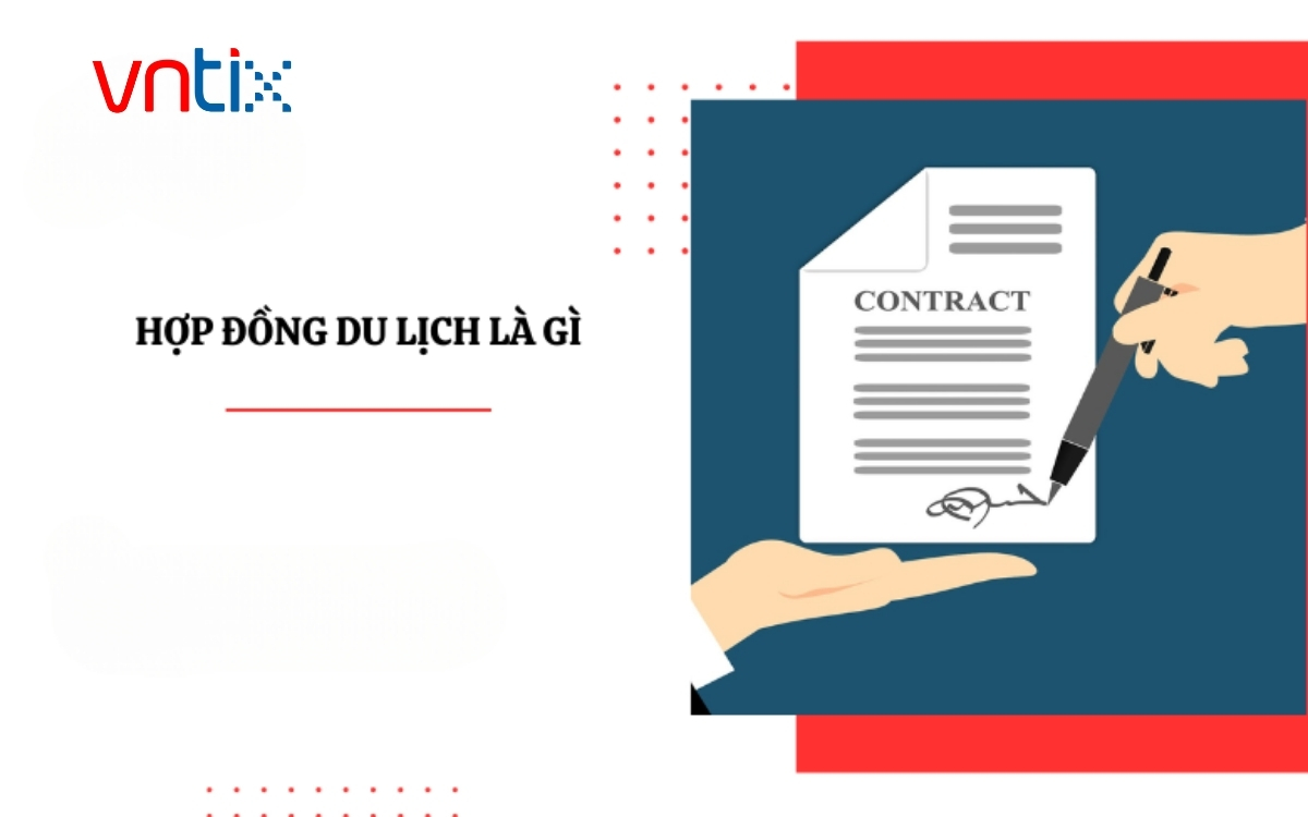 Hợp đồng du lịch là gì?